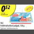 Allahindlus - Vici krabimaitselised pulgad, 150g