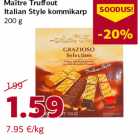 Allahindlus - Maître Truff out
Italian Style kommikarp
200 g