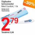 Allahindlus - Digitaalne
termomeeter
Med Comfort, 1 tk