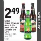 Siider Henry Westons õuna 8,2%, pirni 7,4% või Medium Dry 6,5%, 500 ml