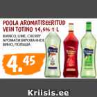 Allahindlus - POOLA AROMATISEERITUD VEIN TOTINO