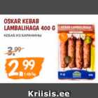 Allahindlus - OSKAR KEBAB LAMBALIHAGA 400 G