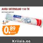 AURA VATIPADJAD 150 TK