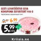 EESTI LEIVATÖÖSTUS EEVA KOHUPIIMA SEFIIRITORT 930 G