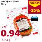 Allahindlus - Kikas juustupoiss
300 g