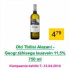 Allahindlus - Old Tbilisi Alazani - Geogr.tähisega lauavein 11,5% 750 ml