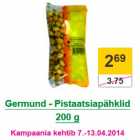 Allahindlus - Germund - Pistaatsiapähklid 200 g