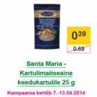 Allahindlus - Santa Maria - Kartulimaitseaine keedukartulile 25 g