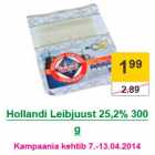 Allahindlus - Hollandi Leibjuust 25,2% 300 g