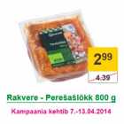 Allahindlus - Rakvere - Perešašlõkk 800 g