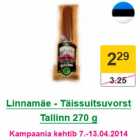 Allahindlus - Linnamäe - Täissuitsuvorst Tallinn 270 g