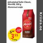 Allahindlus - Jahvatatud kohv Classic, Merrild, 500 g