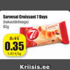 Allahindlus - Sarvesai Croissant 7 Days