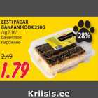 EESTI PAGAR
BANAANIKOOK 250G