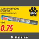 ALUMIINIUMFOOLIUM
29CMX10M