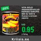 Allahindlus - VITA GOLD
ANANASSIVIILUD
KERGES SIIRUPIS