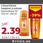 L’Oreal Elvital
šampoon ja palsam