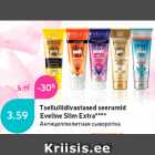 Allahindlus - Tselluliidivastased seerumid
Eveline Slim Extra****
