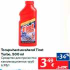 Allahindlus - Torupuhastusvahend Tiret Turbo, 500 ml