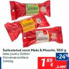 Suitsutatud vorst Maks & Moorits, 550 g