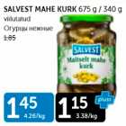 SALVEST MAHE KURK 675 G/340 G