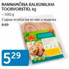 RANNAMÕISA KALKUNILHA TOORVORSTID, KG