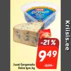 Juust Gorgonzola
Dolce Igor, kg