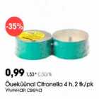 Allahindlus - Õueküünal Citronella 4h, 2 tk/pk