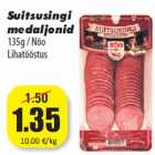 Allahindlus - Suitsusingi
medaljonid
