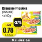 Allahindlus - Kiisueine Frieskies
(lihavalik)
4x100g