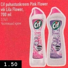 Allahindlus - Cif puhastuskreem Pink Flower või Lila Flower