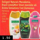 Allahindlus - Dušigeel Naturals Macadamia, Brazil Lime&Mint Shoot meestele või Aroma Sensations Feel Glamorous