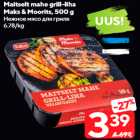 Maitselt mahe grill-liha Maks & Moorits, 500 g