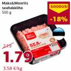 Allahindlus - Maks&Moorits
seahakkliha
500 g