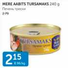 Allahindlus - MERE AABITS TURSAMAKS 240 G