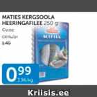 Allahindlus - MATIES KERGSOOLA HEERINGAFILEE 250 G