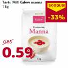 Allahindlus - Tartu Mill Kalew manna
1 kg