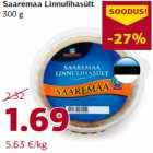 Allahindlus - Saaremaa Linnulihasült
300 g