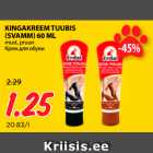 Allahindlus - KINGAKREEM TUUBIS
(SVAMM) 60 ML