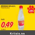 Allahindlus - ÄÄDIKAS 30%, 0,5 L