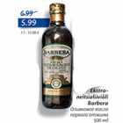 Allahindlus - Ekstraneitsioliiviõli Barbera 500 ml