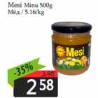 Mesi Minu 500g