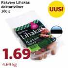 Allahindlus - Rakvere Lihakas
doktoriviiner
360 g