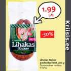 Lihakas Krakov
poolsuitsuvorst, 300 g