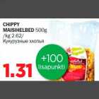 CHIPPY MAISIHELBED 500g