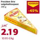 Allahindlus - President Brie
valgehallitusjuust
200 g