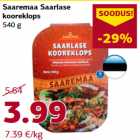 Allahindlus - Saaremaa Saarlase
kooreklops
540 g