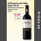 Allahindlus - KPN punane vein Albai Rioja, 750 ml