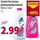 Allahindlus - Vanish Oxi Action plekieemaldusvahend White, Color