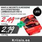 Allahindlus - MAKS & MOORITS KUKESEENE AHJUVORSTIKESED LAMBASOOLES 450 G